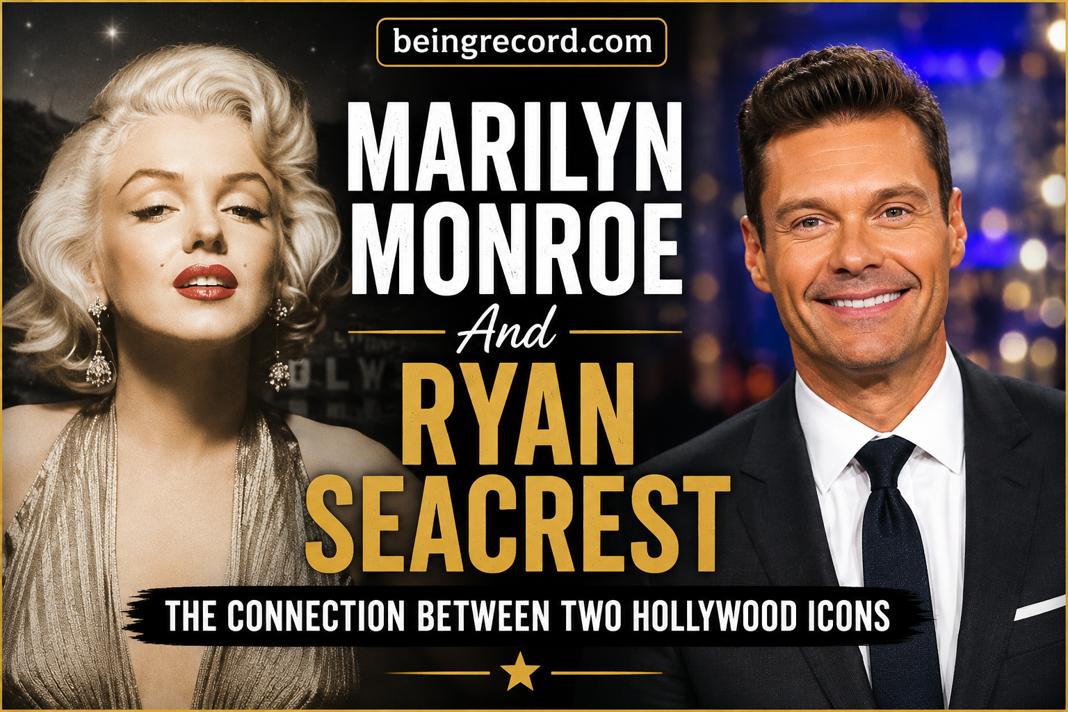 Marilyn Monroe And Ryan Seacrest