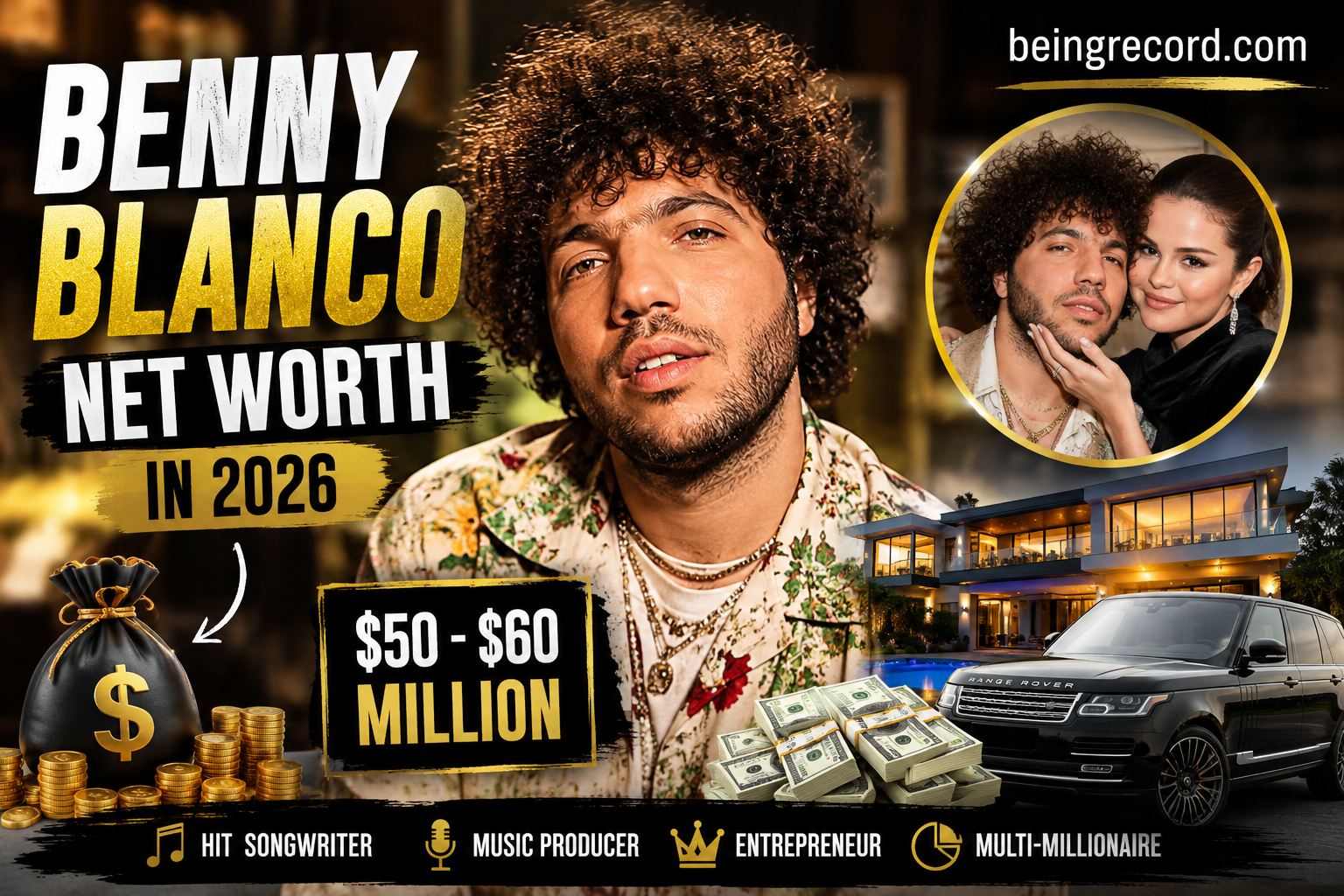 Benny Blanco Net Worth