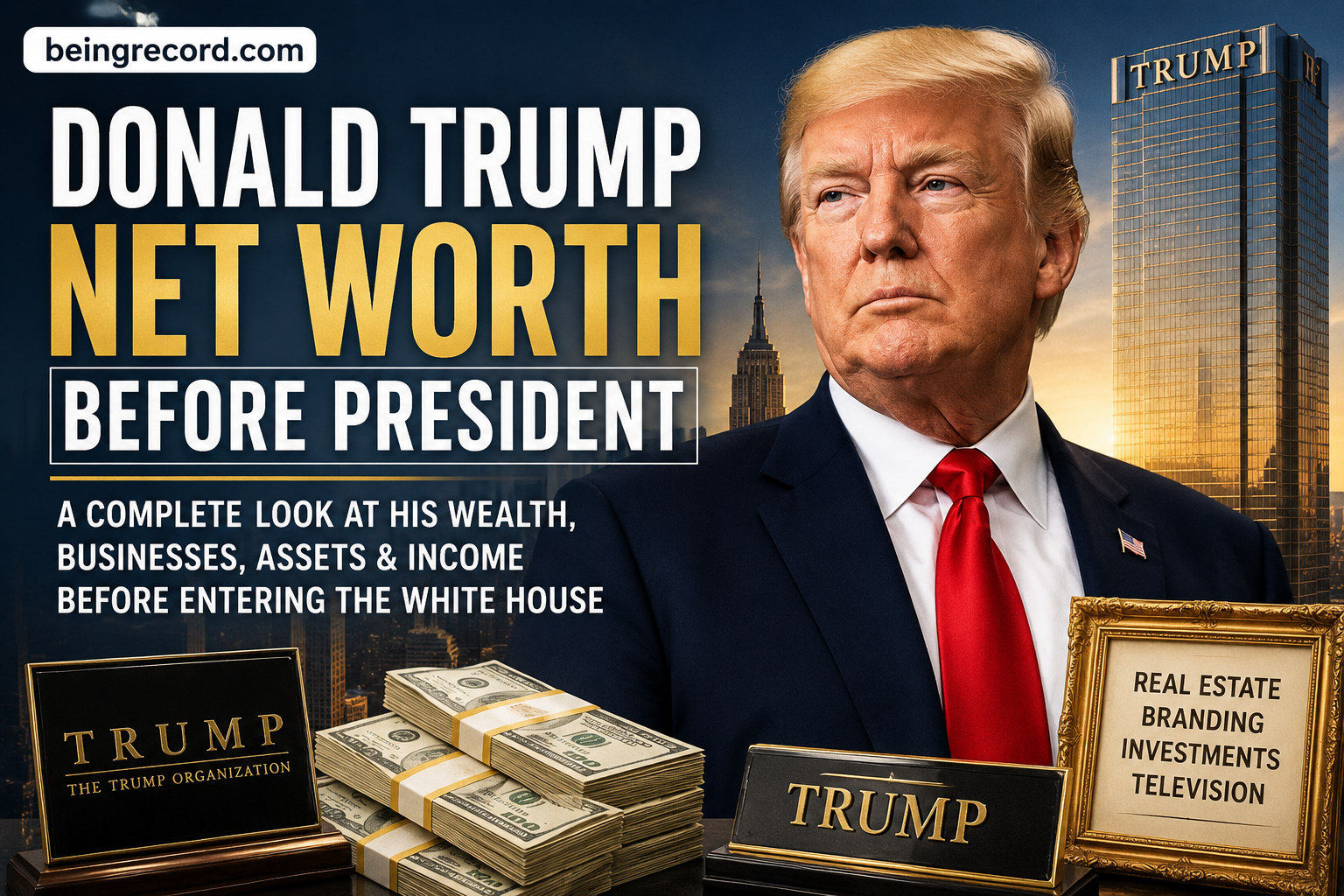 Donald Trump Net Worth Before President