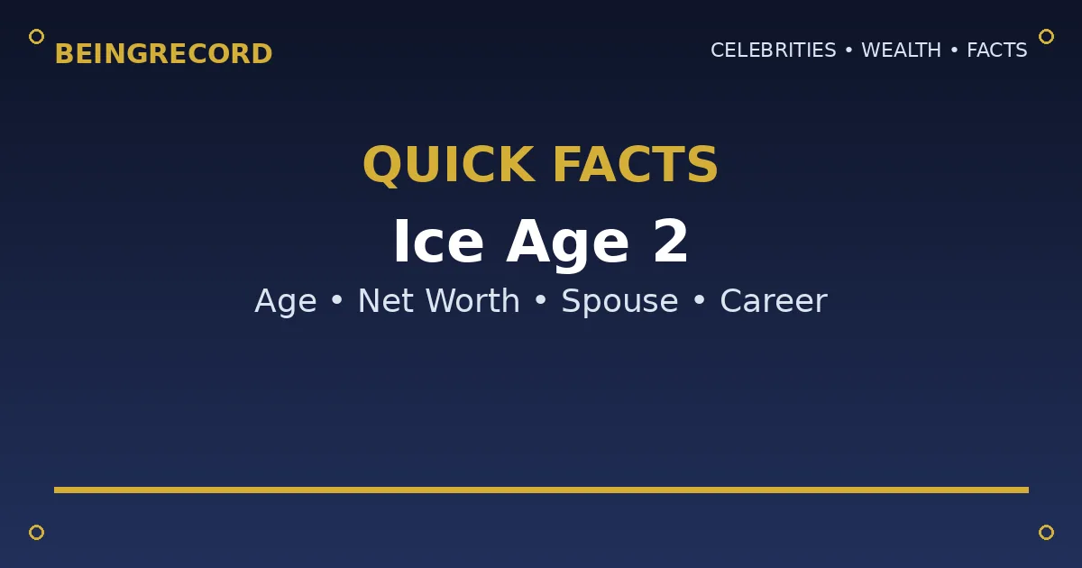 Ice Age 2 Age: How Old Is the Movie? Facts & Rating quick facts