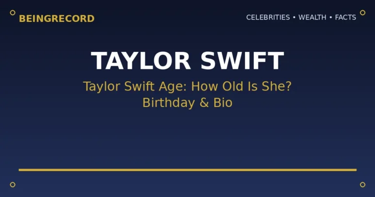 Taylor Swift age and biography